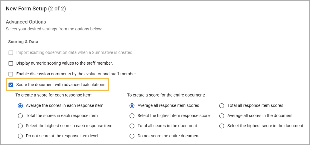 Advanced options for scoring and data settings in a form setup interface.